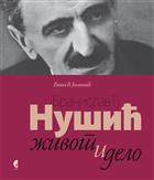 БРАНИСЛАВ Ђ. НУШИЋ – Живот и дело 